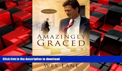 FAVORIT BOOK Amazingly Graced: A Prosecutor Journeys Through Faith, Murder, and the Oklahoma City