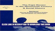 New Book The Cape Doctor in the Nineteenth Century: A Social History (Clio Medica, 74)