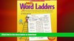FAVORITE BOOK  Daily Word Ladders: Grades 2â€“3: 100 Reproducible Word Study Lessons That Help
