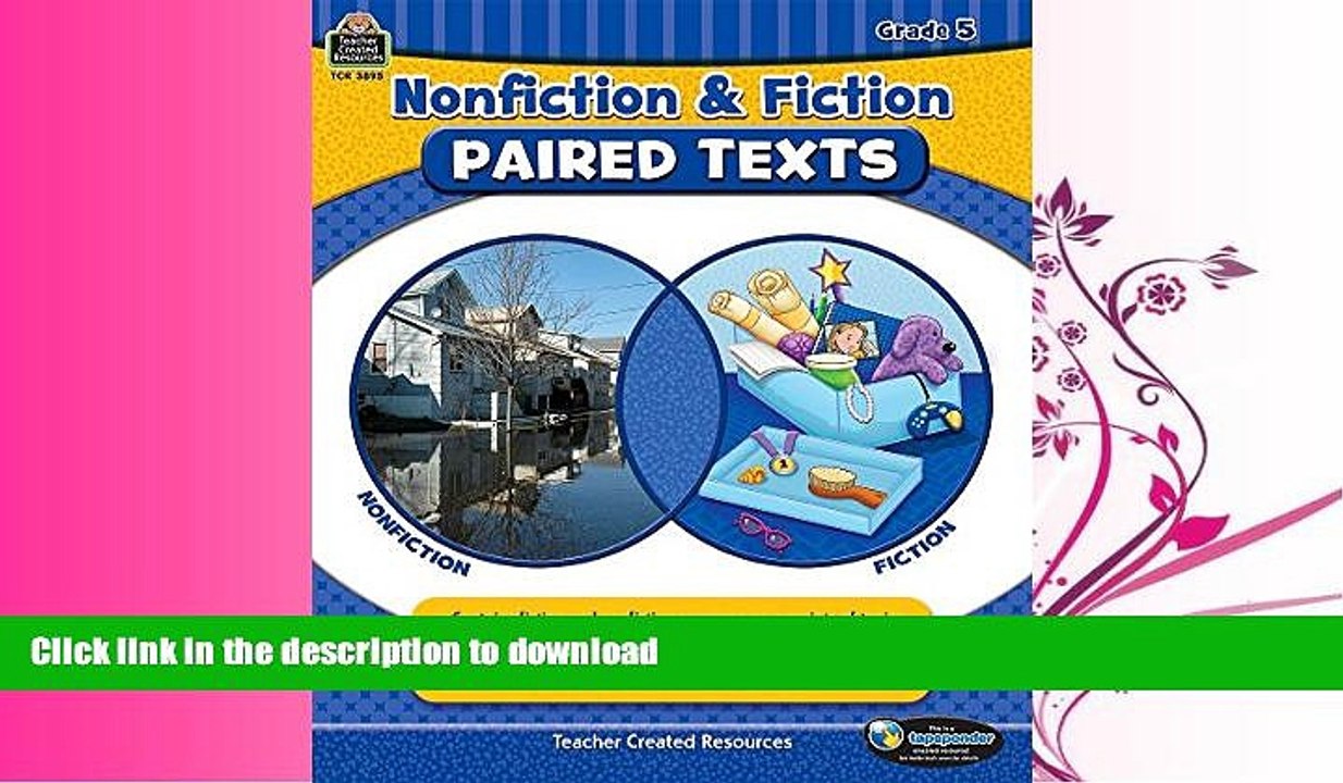 READ  Nonfiction and Fiction Paired Texts Grade 5 FULL ONLINE