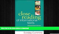 GET PDF  Close Reading of Informational Texts: Assessment-Driven Instruction in Grades 3-8 FULL