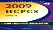 Collection Book 2009 HCPCS Level II (Standard Edition), 1e (Hcpcs Level II (Saunders))