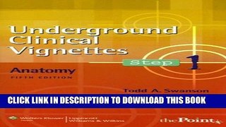 Collection Book Underground Clinical Vignettes Step 1: Anatomy (Underground Clinical Vignettes