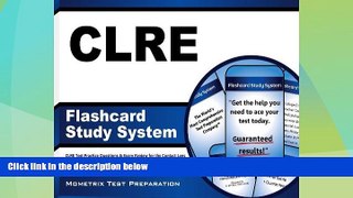 Must Have PDF  CLRE Flashcard Study System: CLRE Test Practice Questions   Exam Review for the