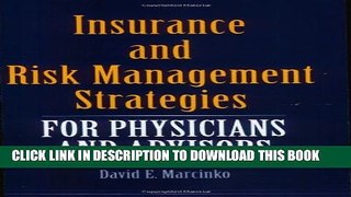 Collection Book Insurance and Risk Management Strategies for Physicians and Advisors