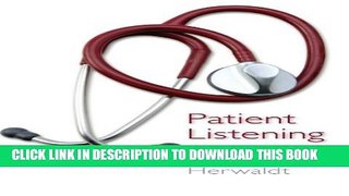 New Book Patient Listening: A Doctor s Guide