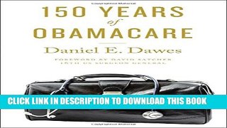 Collection Book 150 Years of ObamaCare