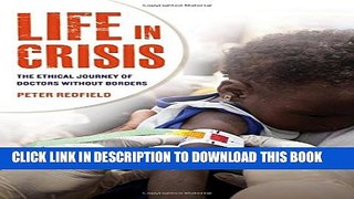 Collection Book Life in Crisis: The Ethical Journey of Doctors Without Borders