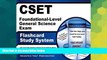 Big Deals  CSET Foundational-Level General Science Exam Flashcard Study System: CSET Test Practice