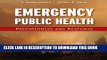 Collection Book Emergency Public Health: Preparedness And Response