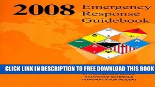 [Read PDF] Emergency Response Guidebook: A Guidebook for First Repsponders During the Initial