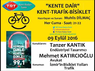 TRT Kent Radyo. Mehmet Katırcıoglu-Tanzer Kantık