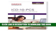 New Book ICD-10-PCS: The Complete Official Draft Code Set (2011 Draft)