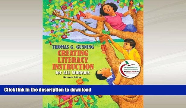 EBOOK ONLINE Creating Literacy Instruction for All Students (7th Edition) GET PDF
