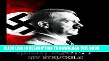 [PDF] Mein Kampf - My Struggle: Unabridged Edition of Hitlers Original Book - Four and a Half