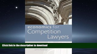 DOWNLOAD Economics for Competition Lawyers READ PDF FILE ONLINE