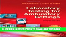 Collection Book Laboratory Testing for Ambulatory Settings: A Guide for Health Care Professionals,