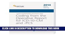 Collection Book Coding from the Operative Report for ICD-10-CM and PCS--2014 Edition (Coding