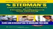 New Book Stedman s Medical Dictionary for the Health Professions and Nursing, 6th Edition,