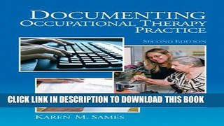 Collection Book Documenting Occupational Therapy Practice (2nd Edition)