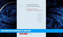 PDF ONLINE Competition Law on the Global Stage: David Gerber s Global Competition Law in