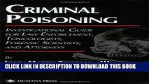 [PDF] Criminal Poisoning: An Investigational Guide for Law Enforcement, Toxicologists, Forensic