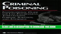 [PDF] Criminal Poisoning: An Investigational Guide for Law Enforcement, Toxicologists, Forensic