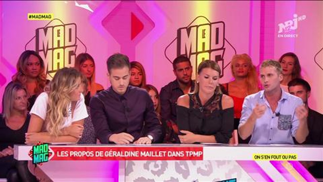 Mad Mag, NRJ12 : Benoît Dubois se moque des propos de Géraldine Maillet sur la télé-réalité