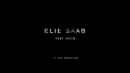 Elie Saab : Le parfum Nuit Noor