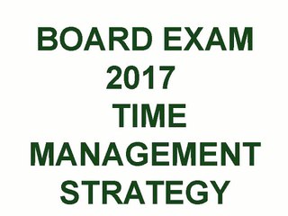 Time Management Strategy for Board Exam 2017