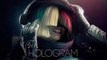 Sia _ Hologram ft.Skrillex & Diplo & Jack Ü (New song 2016)
