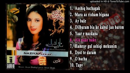 Ala naaz nako _ Nazia Iqbal new Farsi Album _ Aashiq Bachagak _ 6_10