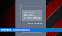 DOWNLOAD Experiencing Business Organizations (Experiencing Series) READ PDF BOOKS ONLINE