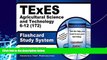 Big Deals  TExES Agricultural Science and Technology 6-12 (172) Flashcard Study System: TExES Test