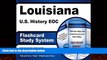 Big Deals  Louisiana U.S. History EOC Flashcard Study System: Louisiana EOC Test Practice