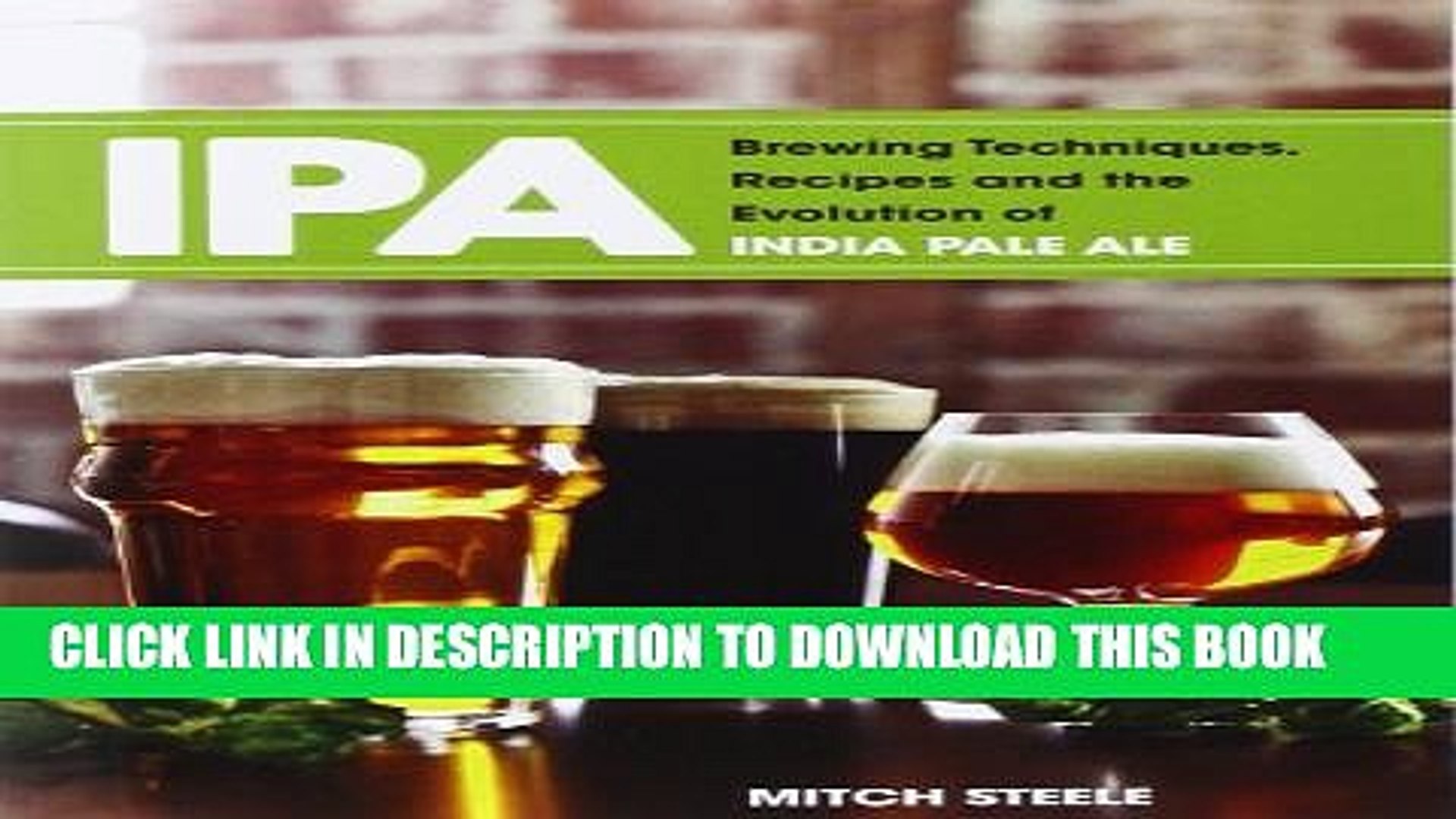 [PDF] IPA: Brewing Techniques, Recipes and the Evolution of India Pale Ale Popular Online