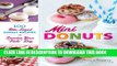 [PDF] Mini Donuts: 100 Bite-Sized Donut Recipes to Sweeten Your 
