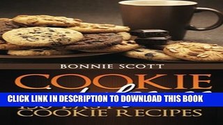[PDF] Cookie Indulgence: 150 Easy Cookie Recipes Full Online
