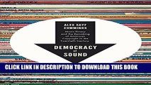 [PDF] Democracy of Sound: Music Piracy and the Remaking of American Copyright in the Twentieth