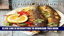 [PDF] Top 50 Most Delicious Seafood Recipes (Recipe Top 50 s Book 63) Popular Online