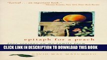 [PDF] Epitaph for a Peach: Four Seasons on My Family Farm Full Colection