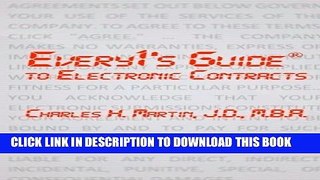 [PDF] Every1 s Guide to Electronic Contracts: Contract Law on How to Create Electronic Signatures