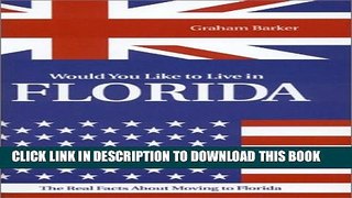 [PDF] Would You Like to Live in Florida? Popular Online