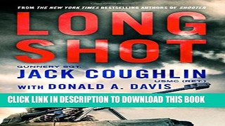 [PDF] Long Shot: A Sniper Novel (Kyle Swanson Sniper Novels) [Online Books]