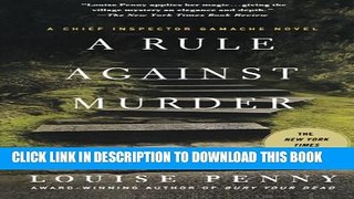 [PDF] A Rule Against Murder: A Chief Inspector Gamache Novel [Online Books]