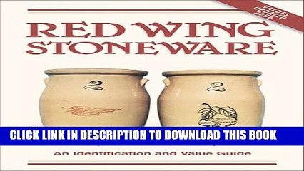 [PDF] Red Wing Stoneware: An Identification and Value Guide Popular Colection