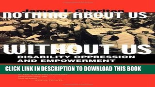 [PDF] Nothing About Us Without Us: Disability Oppression and Empowerment Popular Online