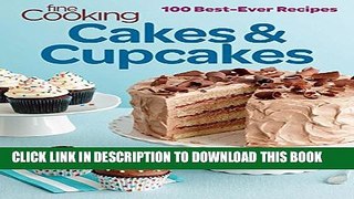 [PDF] Fine Cooking Cakes   Cupcakes: 100 Best Ever Recipes Popular Colection