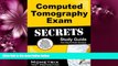 READ book  Computed Tomography Exam Secrets Study Guide: CT Test Review for the Computed