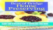 [PDF] Best of Bridge Home Preserving: 120 Recipes for Jams, Jellies, Marmalades, Pickles and More